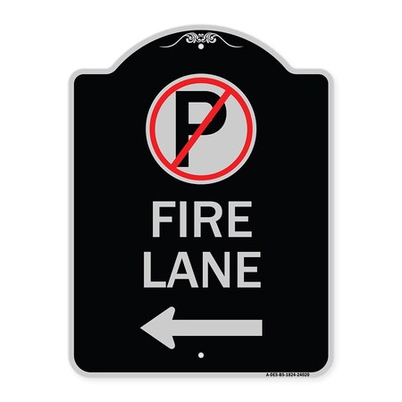 Signmission Fire Lane No Parking and Left Arrow Heavy-Gauge Aluminum Sign, 24" x 18", BS-1824-24020 A-DES-BS-1824-24020